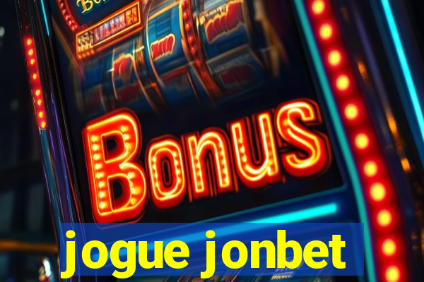 jogue jonbet